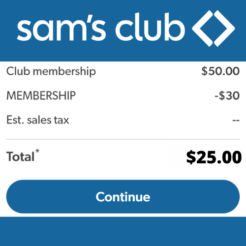 Sam's Club and get a 1 Year Club Membership for ONLY $25 (Reg. $50) at Sam's Club