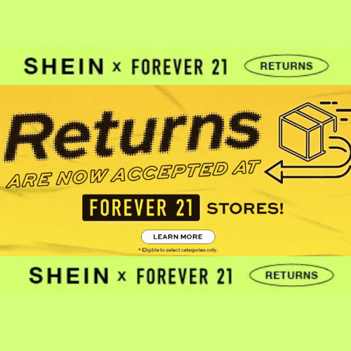 SHEIN Returns Are Now Easier Than Ever—Thanks to Forever 21